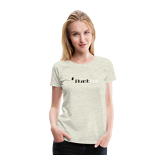 Load image into Gallery viewer, #PlumbHER Women’s Premium T-Shirt - heather oatmeal