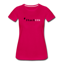 Load image into Gallery viewer, PlumbHER with Design on back Women’s Premium T-Shirt - dark pink