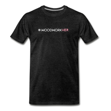 Load image into Gallery viewer, #WoodworkHER Men's Cut Premium T-Shirt - charcoal gray