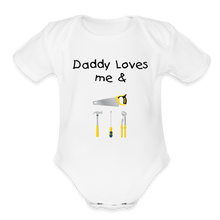 Load image into Gallery viewer, Daddy Loves Me & Tools Organic Short Sleeve Baby Bodysuit - white