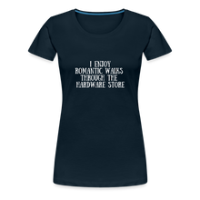 Load image into Gallery viewer, I enjoy romantic walks through the hardware store. Women's Relaxed Fit T-Shirt - deep navy
