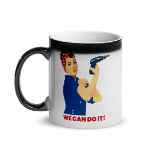 "Surprise" We Can Do It Mug Print Appears When It's Hot! Great Gift! Glossy Mug