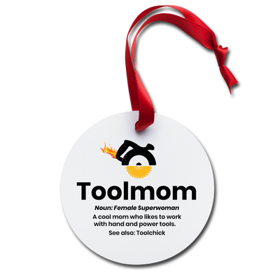 Holiday Ornament Toolmom - white