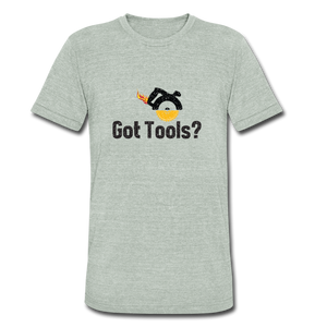 Got Tools/I DO! Unisex Tri-Blend T-Shirt - heather gray