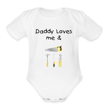 Load image into Gallery viewer, Daddy Loves Me &amp; Tools Organic Short Sleeve Baby Bodysuit - white

