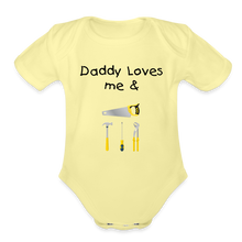 Load image into Gallery viewer, Daddy Loves Me &amp; Tools Organic Short Sleeve Baby Bodysuit - washed yellow

